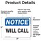 Signmission Will Call, 7 in W x Rectangle, Vinyl Decal OS-2PACK-NS-D-57-L-19061 - alternate 2